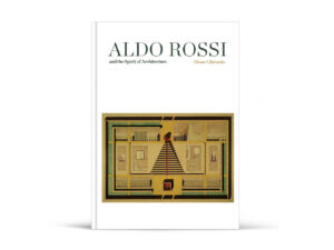 Image associated with the article: Aldo Rossi:  Representing Life